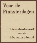 717193 Advertentie voor krentenbrood van Mij. De Korenschoof, bakkerij, Kaatstraat te Utrecht.